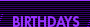 birthdays