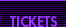 tickets
